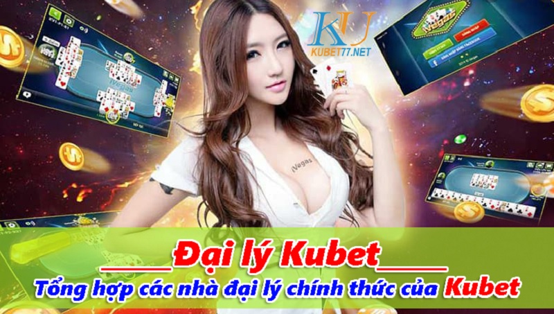 Cách trở thành đại lý của nhà cái Kubet