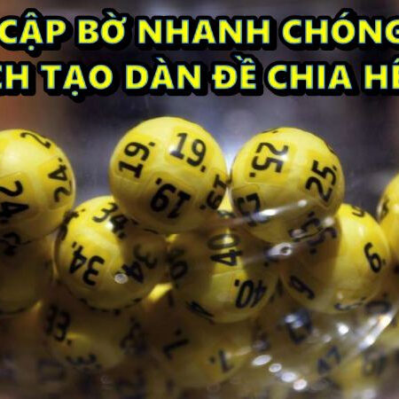 Tạo dàn đề cập bờ nhanh chóng với cách  chia hết cho 3