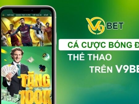 V9bet the thao – Kênh giải trí uy tín bậc nhất thị trường