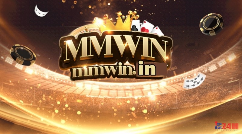 Game bài tặng vốn khi đăng ký: MMWIN