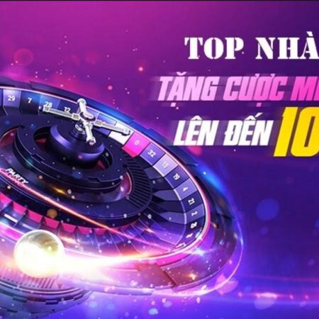 Dang ky nhan tien cuoc – Top 3 cổng game tặng cược free