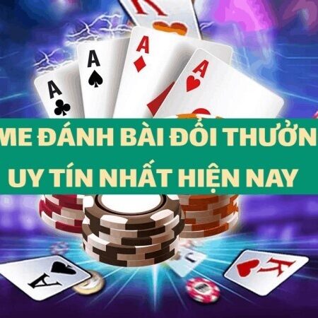 Game đổi thưởng thẻ cào – Đổi thưởng uý tín 100%