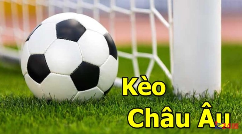 Kèo châu Âu được nhiều bet thủ lựa chọn khi đến với 7M kèo nhà cái