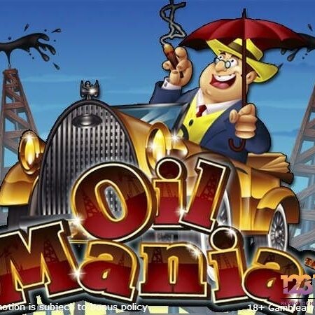 Oil Mania slot: Khai thác dầu mỏ vùng miền tây nước Mỹ